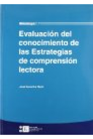 Evaluación del conocimiento de las estrategias de comprensión lectora