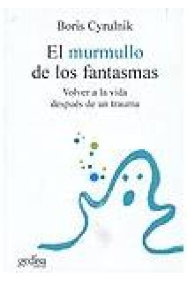 El murmullo de los fantasmas