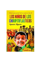 Los niños de los chiripitifláuticos. Retrato generacional de los nacidos en los años 60