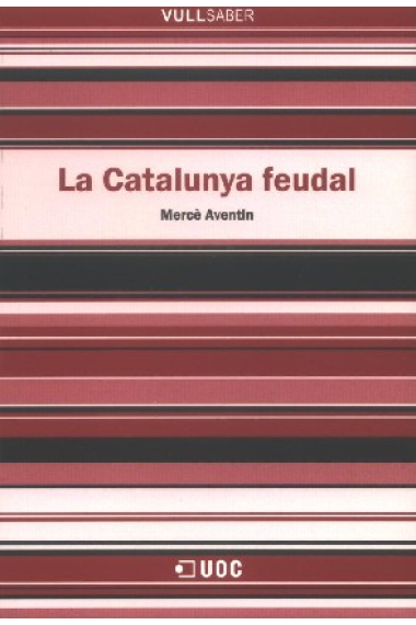 La Catalunya feudal