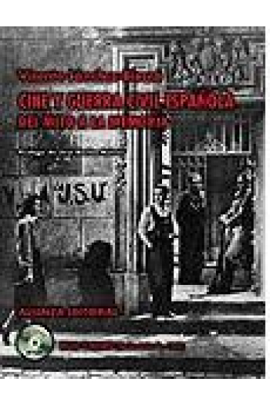 Cine y Guerra Civil española. Del mito a la memoria