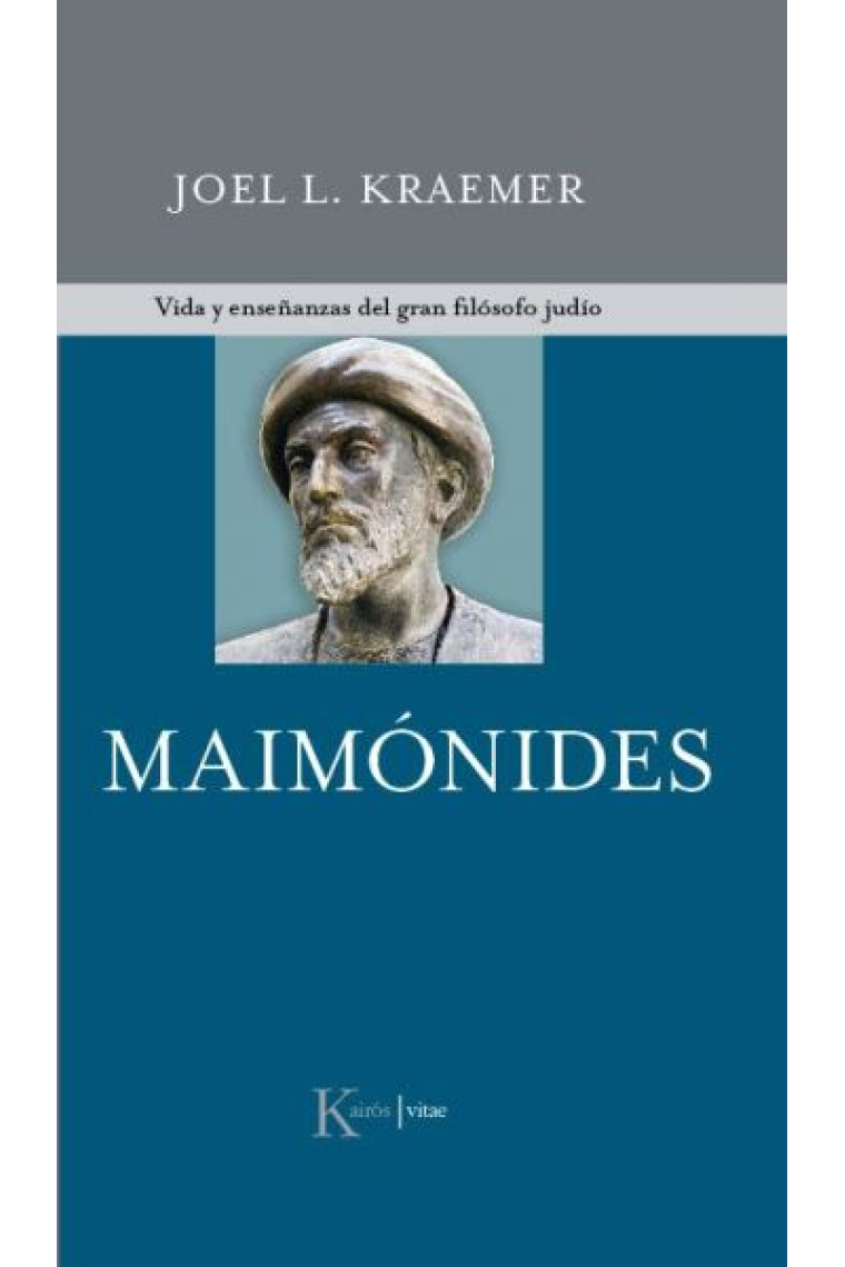 Maimónides: vida y enseñanzas del gran filósofo judío