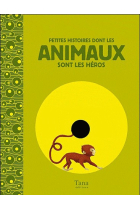 Petites histoires dont les animaux sont les héros. Livre + Audio CD