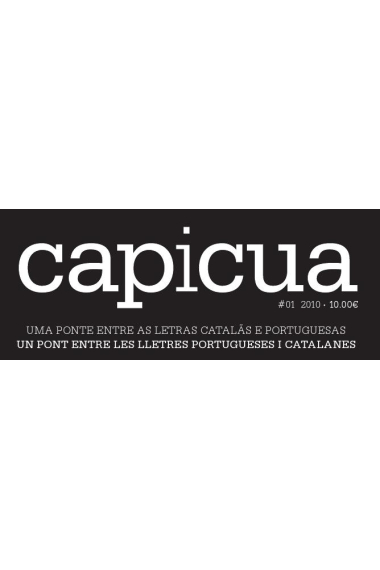 Revista Capicua #02 2010  Uma ponte entre as letras catalâs e portuguesas (portugués/català)