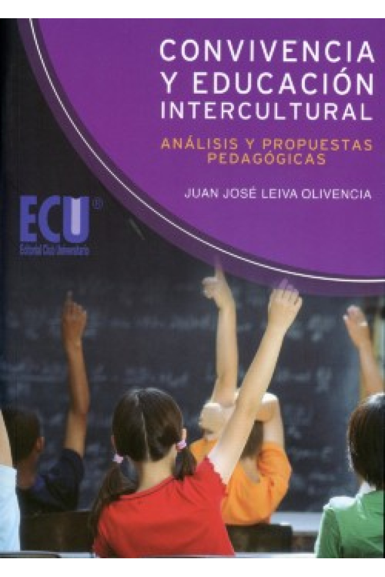 Convivencia y Educación Intercultural : análisis y propuestas pedagógicas