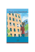 Paul, das Hauskind