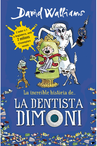 La increïble història de... La dentista del dimoni