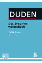 Das Synonymwörterbuch. Duden 8