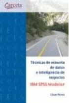 Técnicas de minería de datos e inteligencia de negocios IBM SPSS Modeler