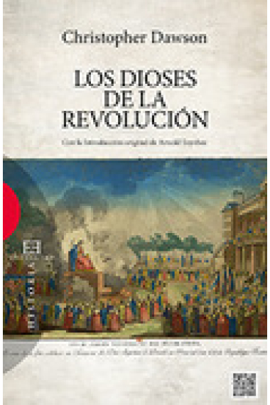 Los dioses de la Revolución