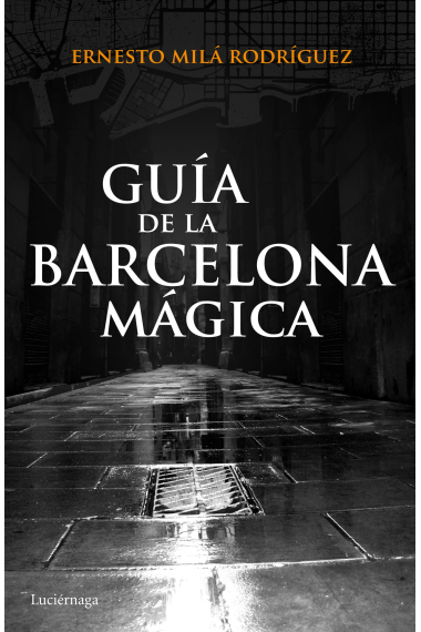 Guía de la Barcelona mágica