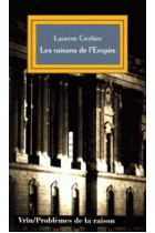 Les raisons de l'empire: les usages de l'idée impériale depuis Charles Quint