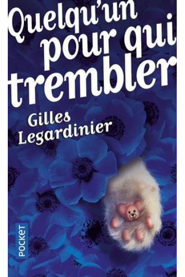 Quelqu'un pour qui trembler (Pocket)