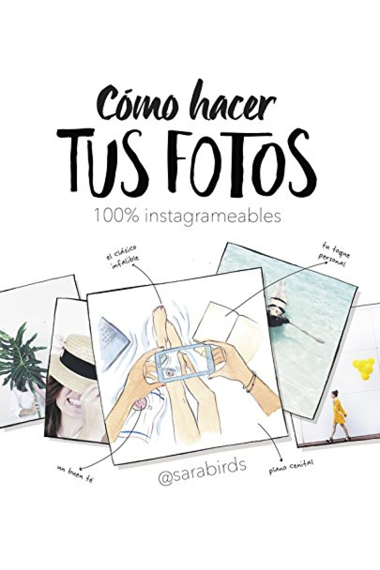 Cómo hacer tus fotos 100% instagrameable