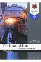 The Haunted Hotel - A Mystery of Modern Venice - Burlington International Reader - B2