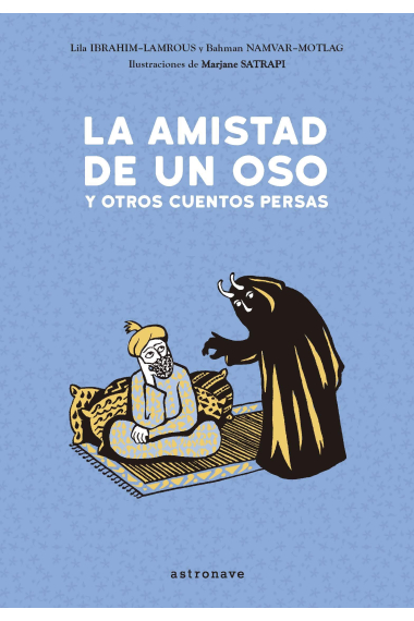 La amistad de un oso y otros cuentos persas