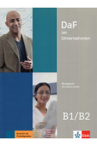 DaF im Unternehmen B1-B2 - Übungsbuch