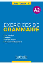 En Contexte : Exercices de grammaire A2 + audio MP3 + corrigés