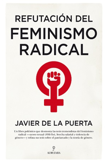 Refutación del feminismo radical