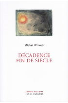 Décadence fin de siècle (L'esprit de la cité)