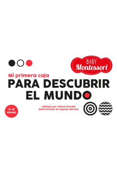 Mi primera caja para descubrir el mundo de 0-12 meses (Baby Montessori)