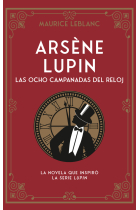 Arsène Lupin. Las ocho campanadas del reloj