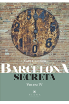 Barcelona secreta. Volum 4