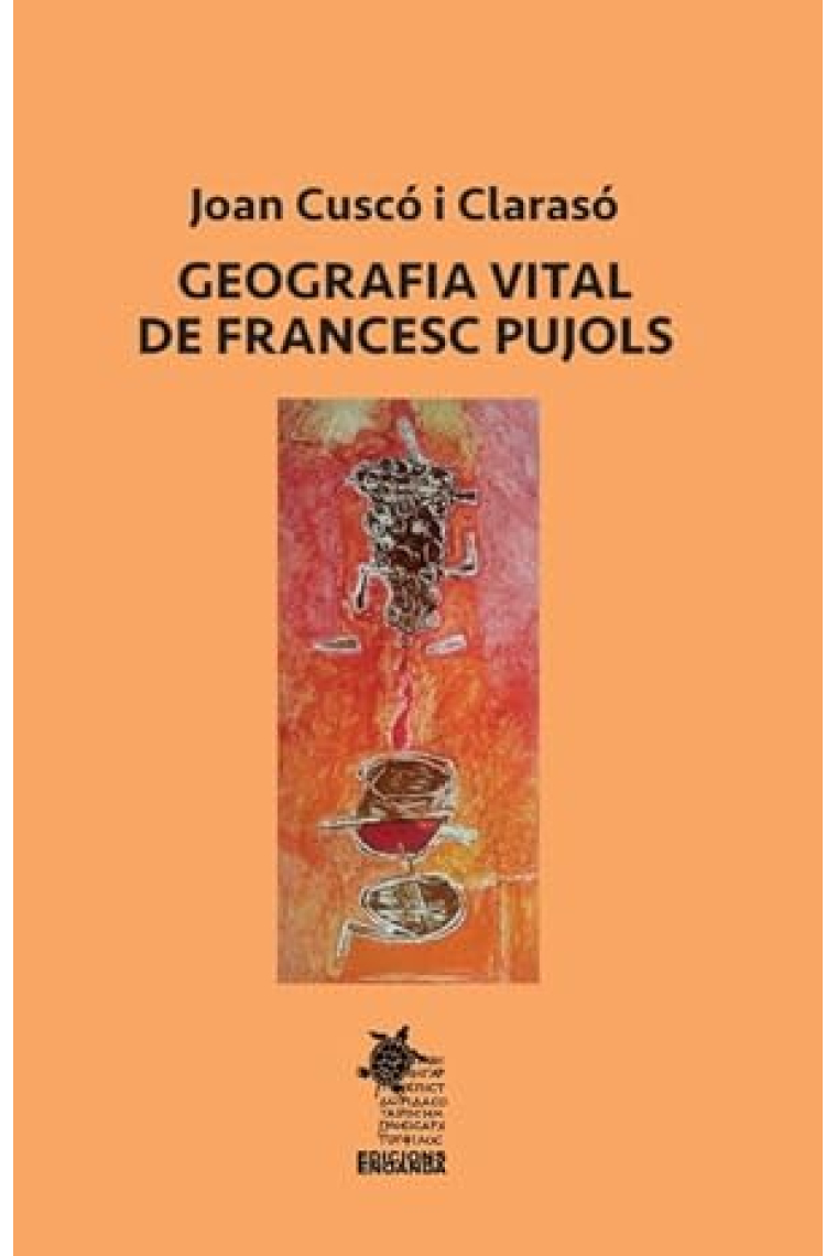 Geografia vital de Francesc Pujols