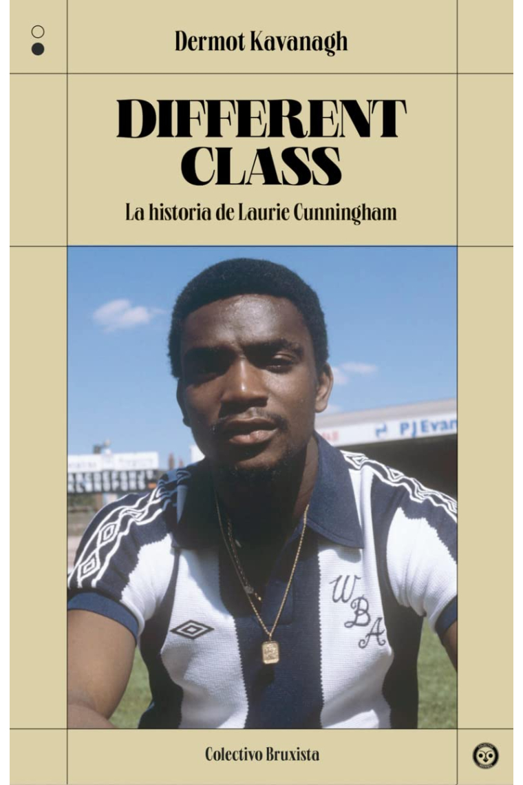 Different Class. La historia de Laurie Cunningham