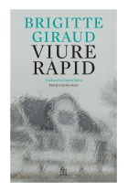 Viure ràpid. Premi Goncourt 2022