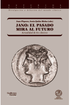 Jano: el pasado mira al futuro (Actualidad de los clásicos)