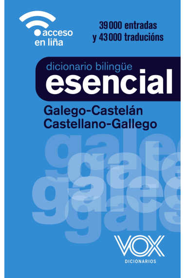 Diccionario Esencial Galego-Castelán / Castellano-Gallego