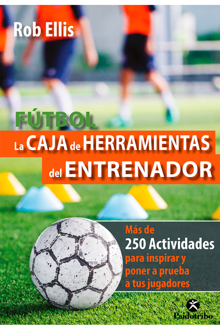 Fútbol. La caja de herramientas del entrenador