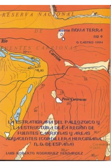 La estratigrafía del Paleozoico y la estructura de la región de Fuentes Carrionas y áreas adyacentes