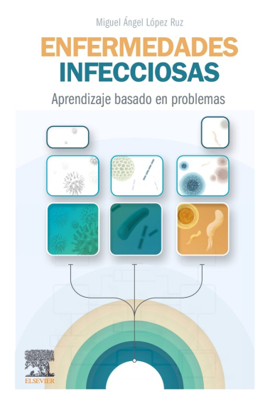 ENFERMEDADES INFECCIOSAS:APRENDIZAJE BASADO EN PROBLEMAS