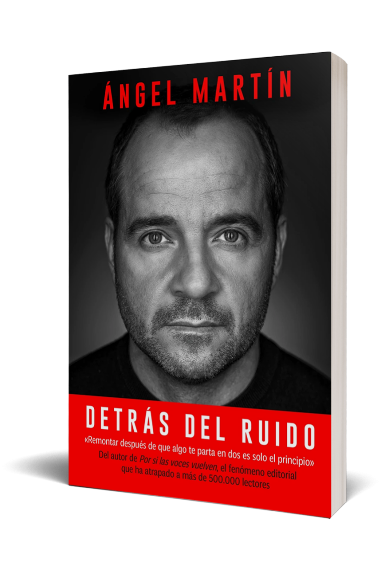 Detrás del ruido. Todo lo que aprendí para rehacerme por completo y mantener la cordura