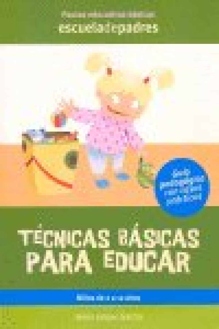 Técnicas básica para educar