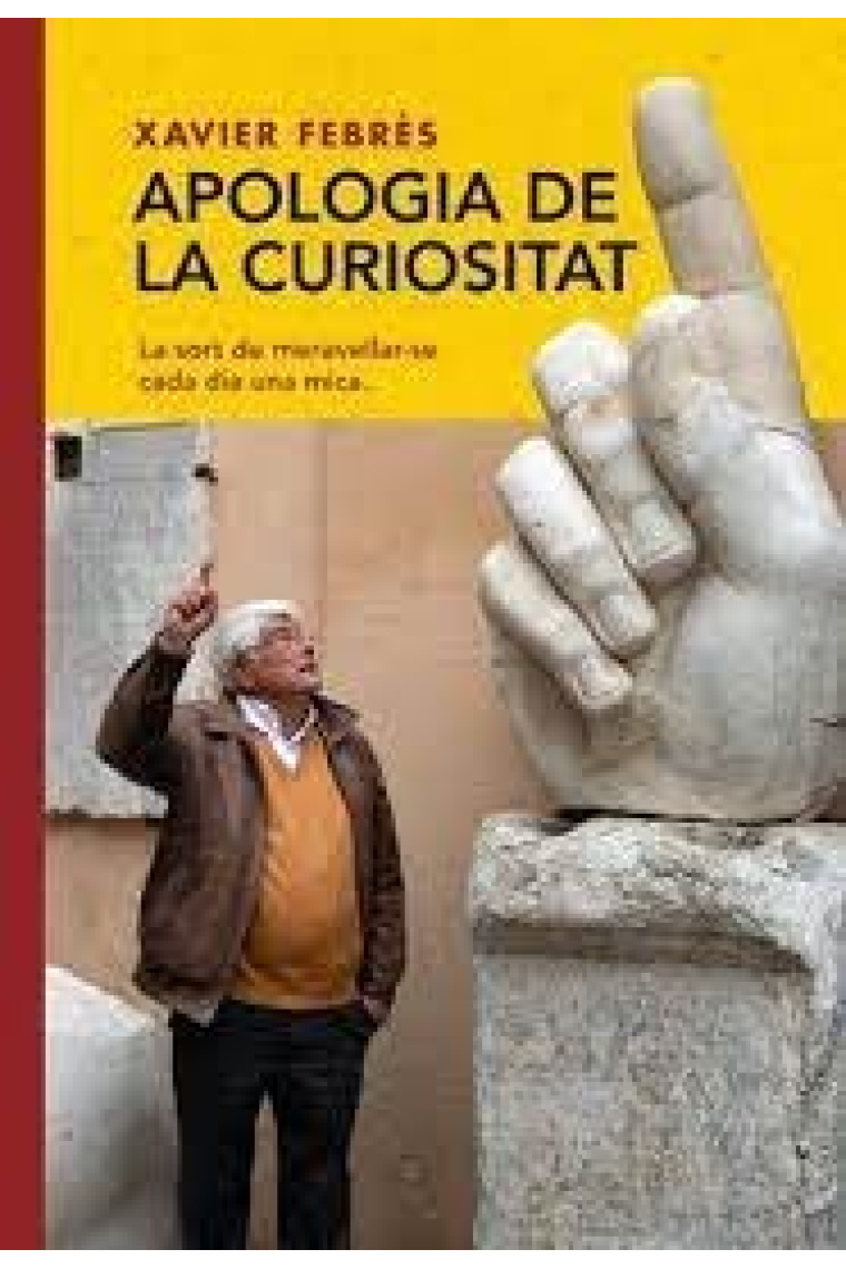 APOLOGIA DE LA CURIOSITAT