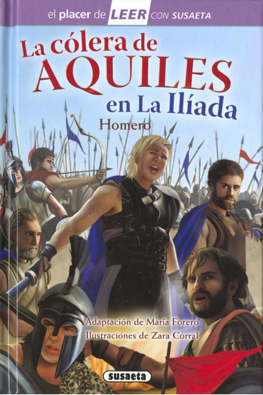 La cólera de Aquiles en la Ilíada