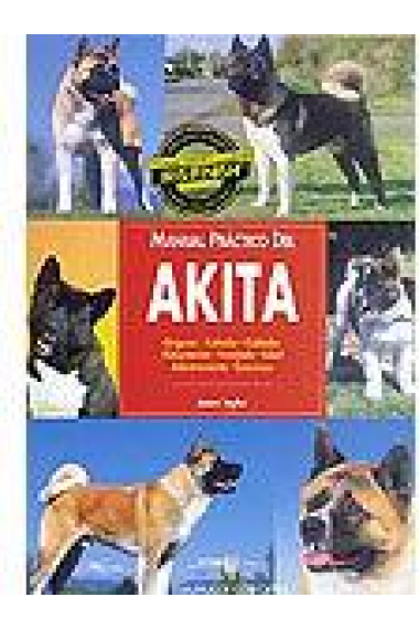 Manual práctico del Akita