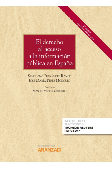 El derecho al acceso a la información pública en España (Papel + e-book)