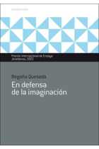 En defensa de la imaginación (Premio Internacional de Ensayo Jovellanos 2023)