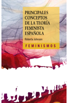 Principales conceptos de la teoría feminista española