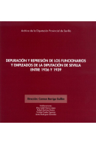 DEPURACION Y REPRESION DE LOS FUNCIONARIOS Y EMPLEADOS DE LA