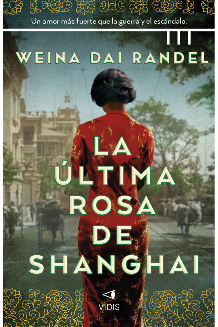 LA ULTIMA ROSA DE SHANGHAI