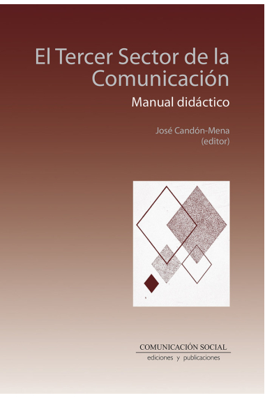 EL TERCER SECTOR DE LA COMUNICACION MANUAL DIDACTICO