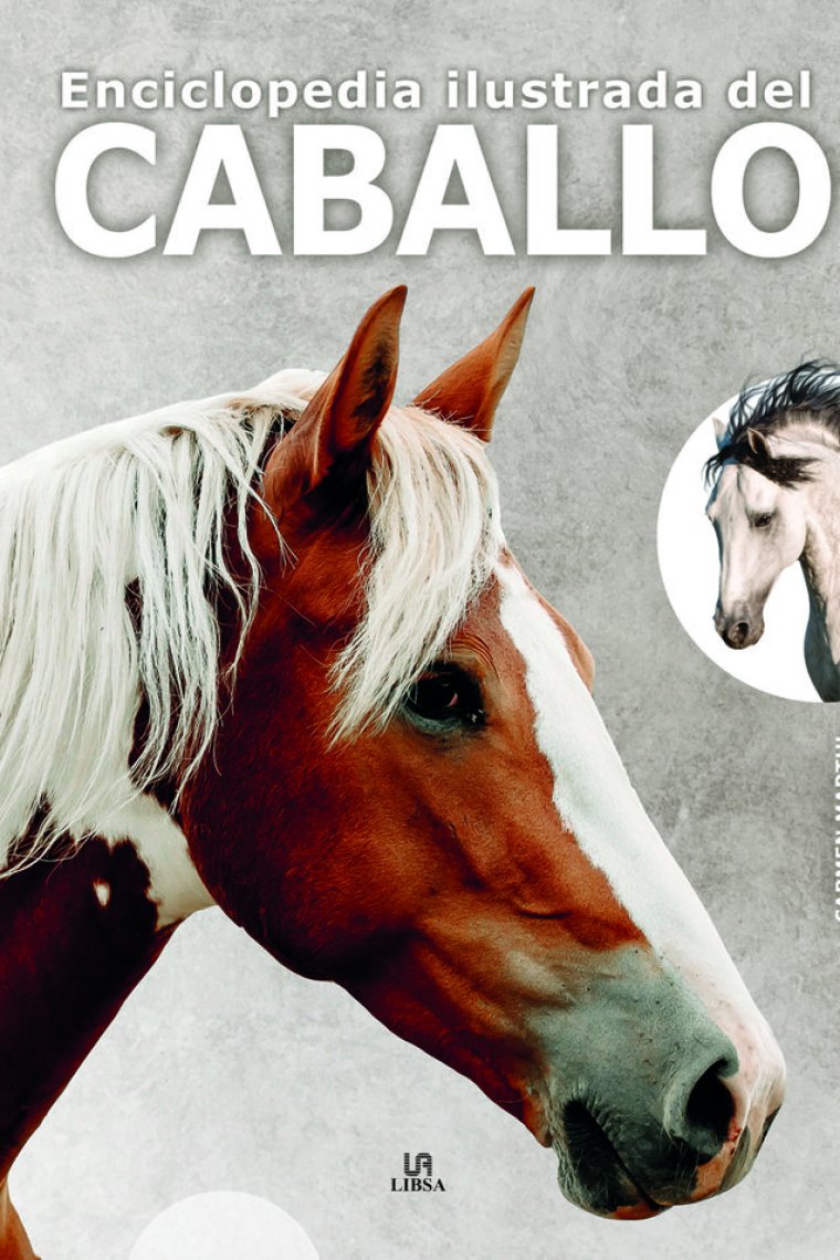 Enciclopedia ilustrada del caballo