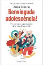 Benvinguda adolescencia