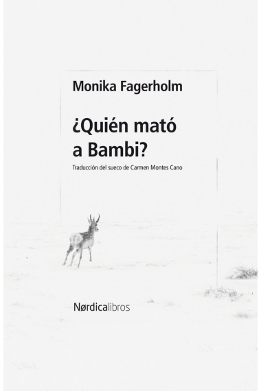 ¿quién mató a bambi?