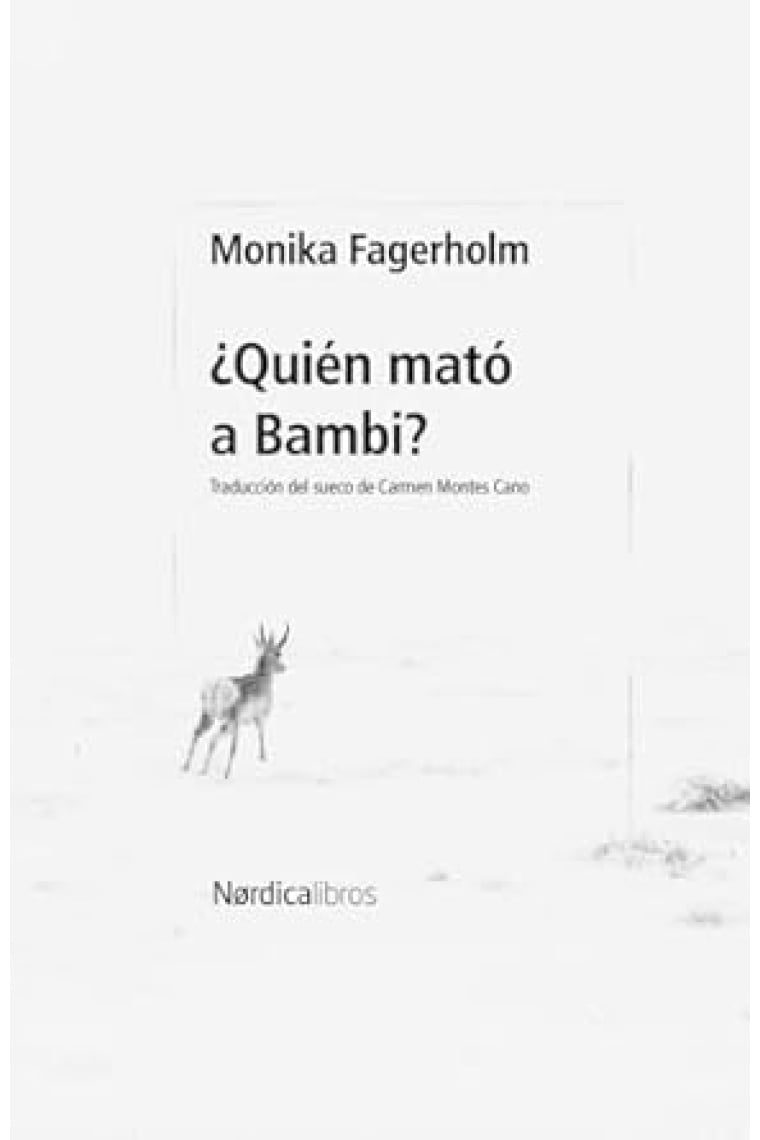 ¿quién mató a bambi?